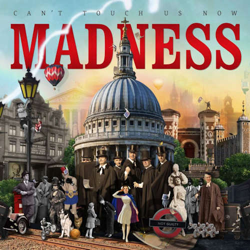 MADNESS - CAN'T TOUCH US NOWMADNESS CANT TOUCH US NOW.jpg